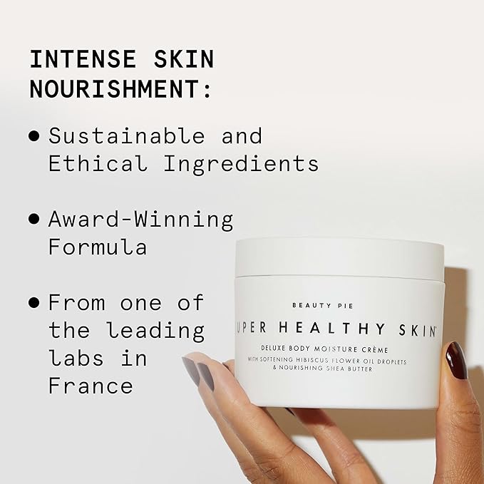 Beauty Pie Super Healthy Skin Deluxe Body Crème – Rich Hydration Body Butter with Cold-Pressed Hibiscus Oil, Hyaluronic Acid & Vitamin E – 8.45oz Nourishing Body Moisturizer for Dry & Mature Skin