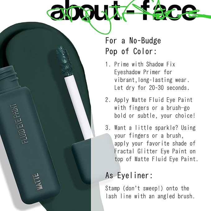about-face Matte Fluid Eye Paint Smoke Signal – High-Pigment Liquid Eyeshadow, Long-Lasting, No-Budge Matte Finish, Vegan & Cruelty-Free (Deep Green)