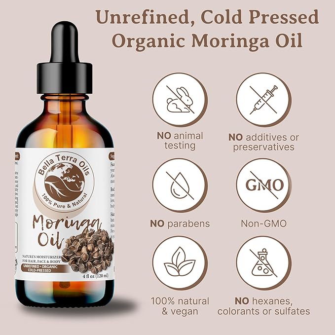 Bella Terra Oils - Organic Moringa Oil 4oz - The Power of Pure Premium Organic Moringa, Fortified with Vitamin A & C, Enhancing Skin's Natural Brilliance